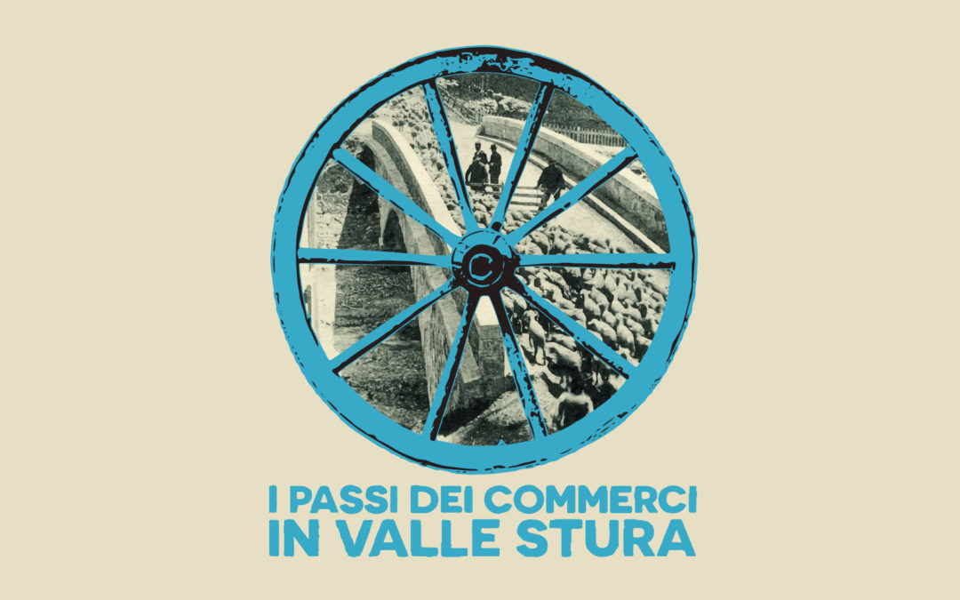 I passi dei commerci in Valle Stura